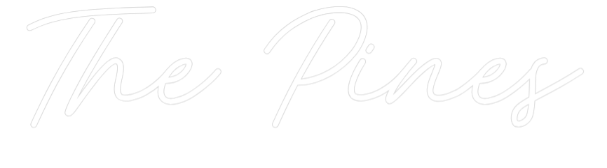 CREATE YOUR OWN WEDDING NEON SIGN The Pines