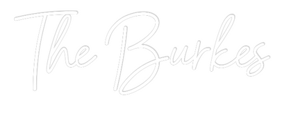 CREATE YOUR OWN WEDDING NEON SIGN The Burkes