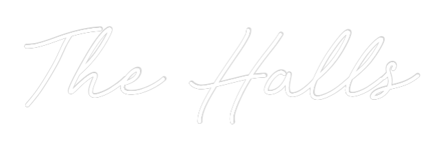 CREATE YOUR OWN WEDDING NEON SIGN The Halls