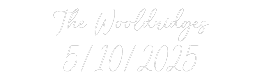 CREATE YOUR OWN WEDDING NEON SIGN The Wooldridg...
