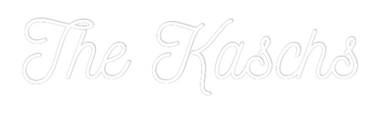 CREATE YOUR OWN WEDDING NEON SIGN The Kaschs