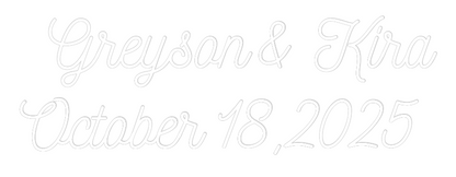 CREATE YOUR OWN WEDDING NEON SIGN Greyson & Kir...