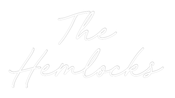 CREATE YOUR OWN WEDDING NEON SIGN The
Hemlocks