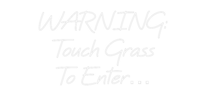 CREATE YOUR OWN WEDDING NEON SIGN WARNING:
Tou...