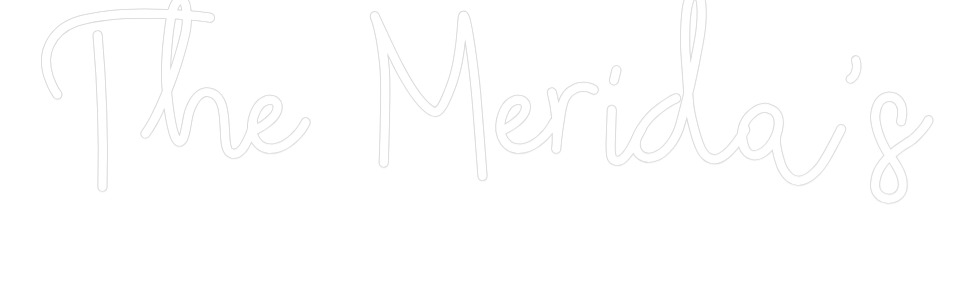 CREATE YOUR OWN WEDDING NEON SIGN The Merida's