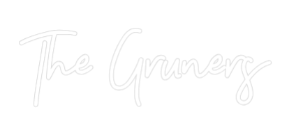 CREATE YOUR OWN WEDDING NEON SIGN The Gruners