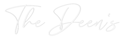 CREATE YOUR OWN WEDDING NEON SIGN The Deen's