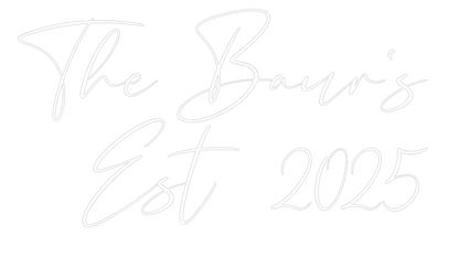 CREATE YOUR OWN WEDDING NEON SIGN The Baur's
E...