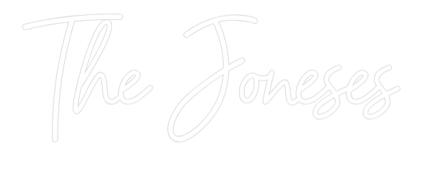 CREATE YOUR OWN WEDDING NEON SIGN The Joneses