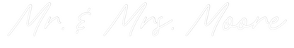 CREATE YOUR OWN WEDDING NEON SIGN Mr. & Mrs. Mo...