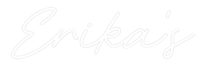 CREATE YOUR OWN WEDDING NEON SIGN Erika's