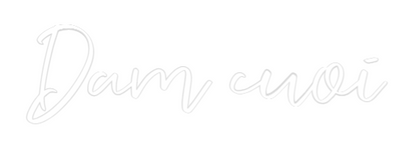 CREATE YOUR OWN WEDDING NEON SIGN Dam cuoi