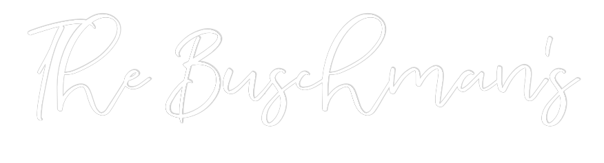 CREATE YOUR OWN WEDDING NEON SIGN The Buschman’s