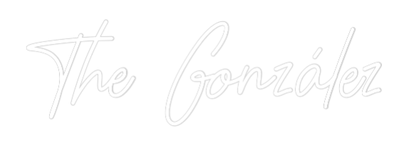 CREATE YOUR OWN WEDDING NEON SIGN The González