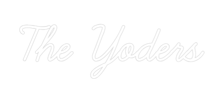 CREATE YOUR OWN WEDDING NEON SIGN The Yoders