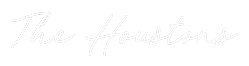 CREATE YOUR OWN WEDDING NEON SIGN The Houstons