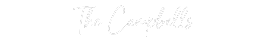 CREATE YOUR OWN WEDDING NEON SIGN The Campbells