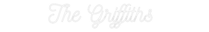 CREATE YOUR OWN WEDDING NEON SIGN The Griffiths