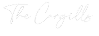 CREATE YOUR OWN WEDDING NEON SIGN The Cargills