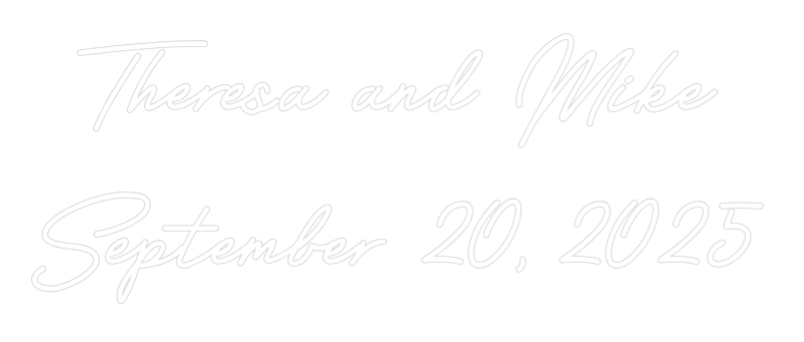 CREATE YOUR OWN WEDDING NEON SIGN Theresa and M...