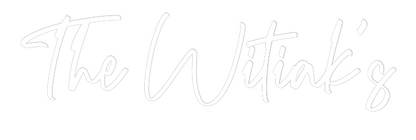 CREATE YOUR OWN WEDDING NEON SIGN The Witiak’s