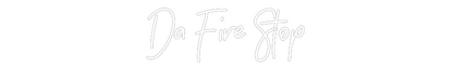 CREATE YOUR OWN WEDDING NEON SIGN Da Fire Stop