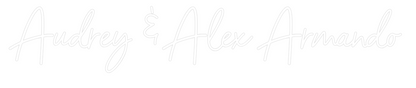 CREATE YOUR OWN WEDDING NEON SIGN Audrey & Alex...
