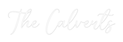 CREATE YOUR OWN WEDDING NEON SIGN The Calverts