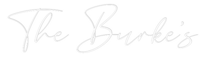 CREATE YOUR OWN WEDDING NEON SIGN The Burke’s