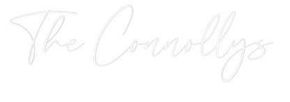 CREATE YOUR OWN WEDDING NEON SIGN The Connollys