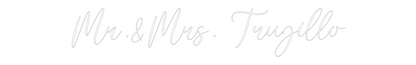 CREATE YOUR OWN WEDDING NEON SIGN Mr.&Mrs. Truj...