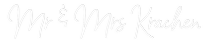 CREATE YOUR OWN WEDDING NEON SIGN Mr & Mrs Krac...