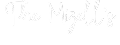 CREATE YOUR OWN WEDDING NEON SIGN The Mizell’s