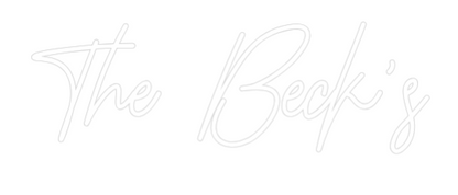 CREATE YOUR OWN WEDDING NEON SIGN The Beck's