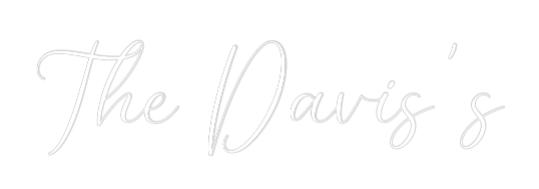 CREATE YOUR OWN WEDDING NEON SIGN The Davis's