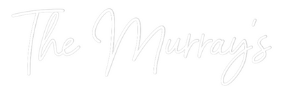 CREATE YOUR OWN WEDDING NEON SIGN The Murray’s