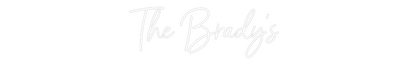 CREATE YOUR OWN WEDDING NEON SIGN The Brady’s