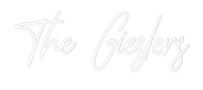 CREATE YOUR OWN WEDDING NEON SIGN The Gieslers