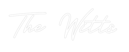 CREATE YOUR OWN WEDDING NEON SIGN The Witts