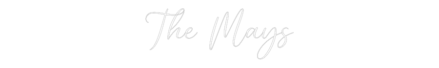 CREATE YOUR OWN WEDDING NEON SIGN The Mays