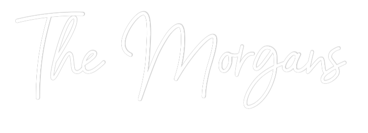 CREATE YOUR OWN WEDDING NEON SIGN The Morgans