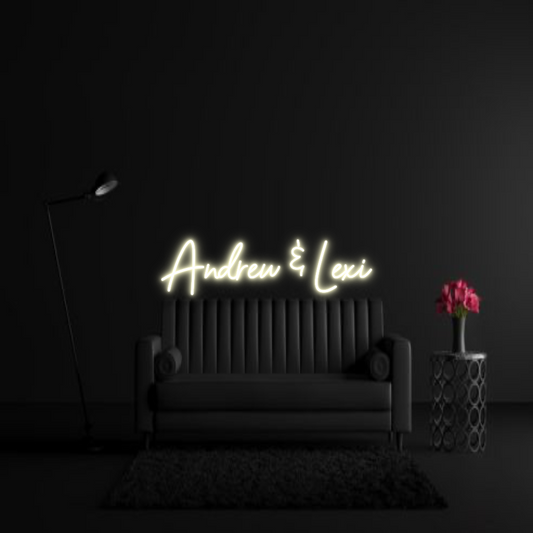CREATE YOUR OWN WEDDING NEON SIGN Andrew & Lexi