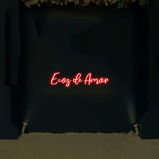 CREATE YOUR OWN WEDDING NEON SIGN Ecos de Amor