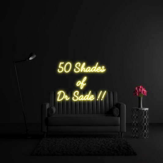 CREATE YOUR OWN WEDDING NEON SIGN 50 Shades
of...