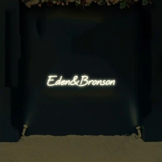 CREATE YOUR OWN WEDDING NEON SIGN Eden&Bronson