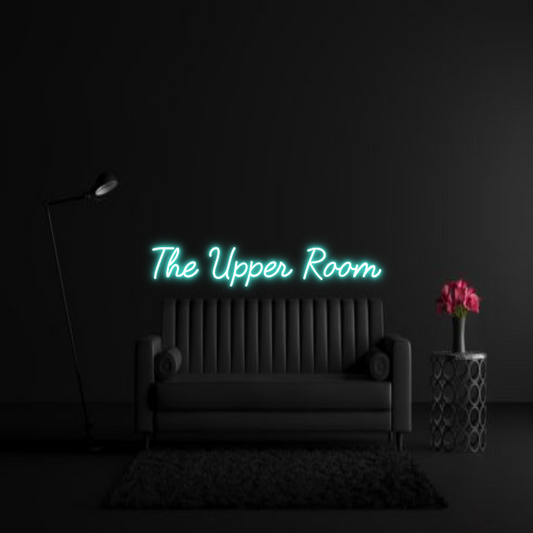 CREATE YOUR OWN WEDDING NEON SIGN The Upper Room