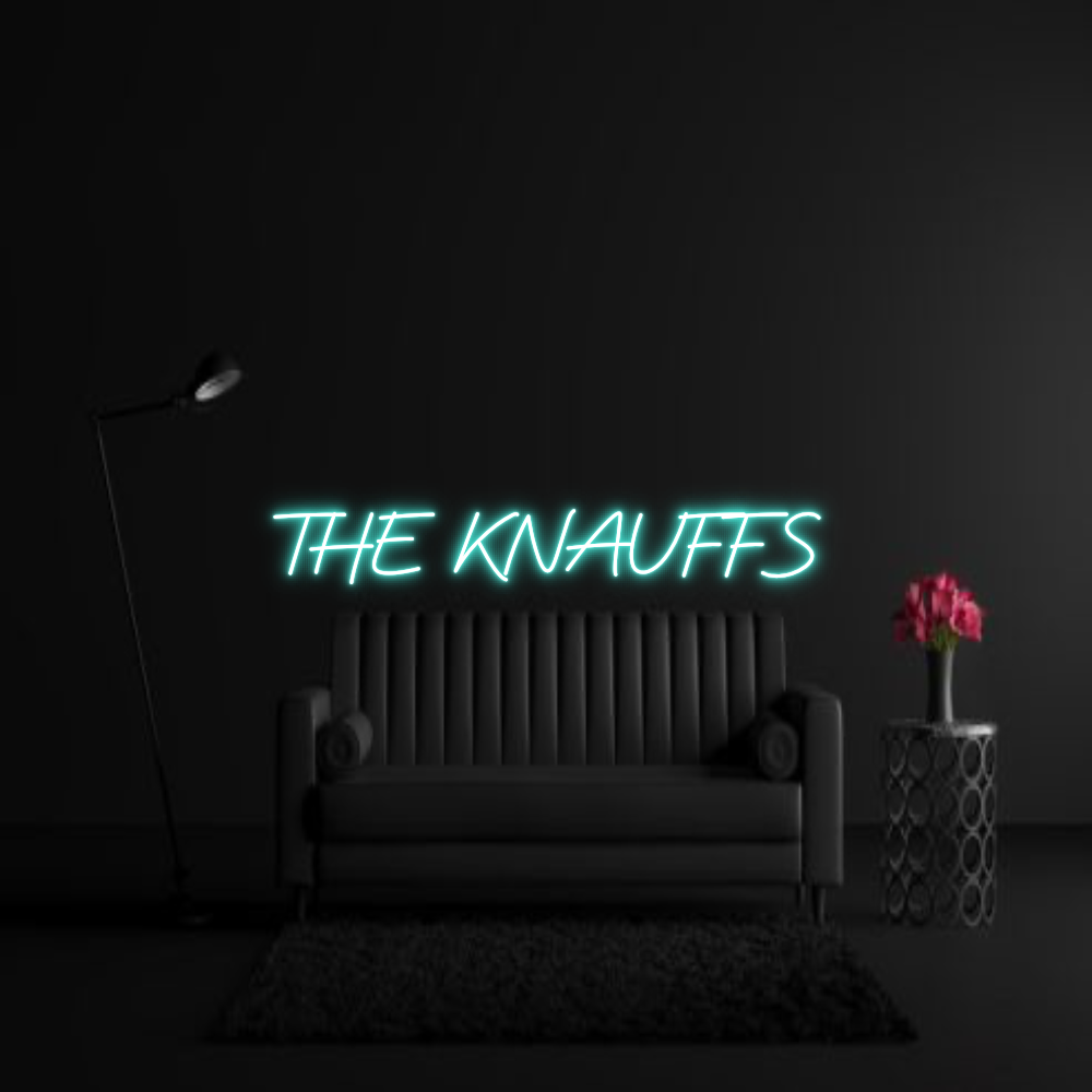 CREATE YOUR OWN WEDDING NEON SIGN THE KNAUFFS