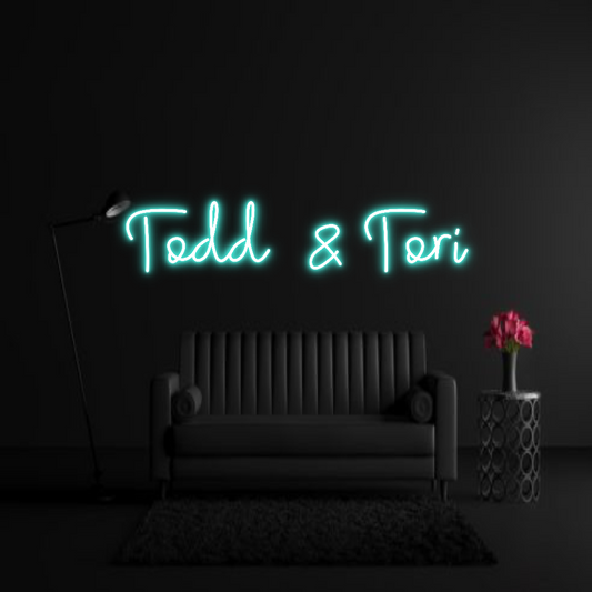 CREATE YOUR OWN WEDDING NEON SIGN Todd  & Tori