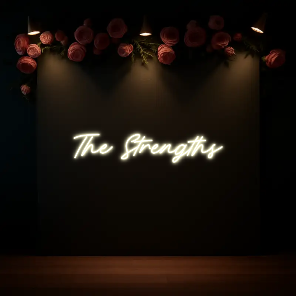 CREATE YOUR OWN WEDDING NEON SIGN The Strengths