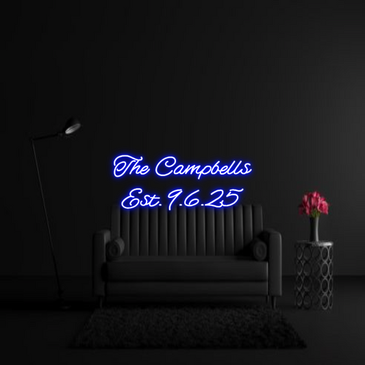 CREATE YOUR OWN WEDDING NEON SIGN The Campbells...